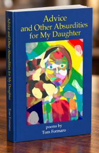 Advice and Other Absurdities for My Daughter book cover
